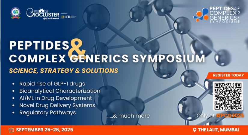 Peptides & Complex Generics Symposium 2025 to Spotlight India’s  Leadership in Advanced Therapeutics