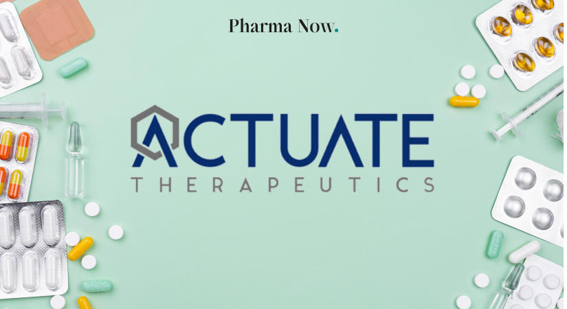 Actuate Therapeutics Submits Updated Clinical Data Package To FDA For Planned Regulatory Talks With FDA And EMA In The Coming Months