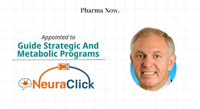 Biotech Leader NeuraClick Appoints Industry Veteran Daniel M. Bradbury To Guide Strategic And Metabolic Programs